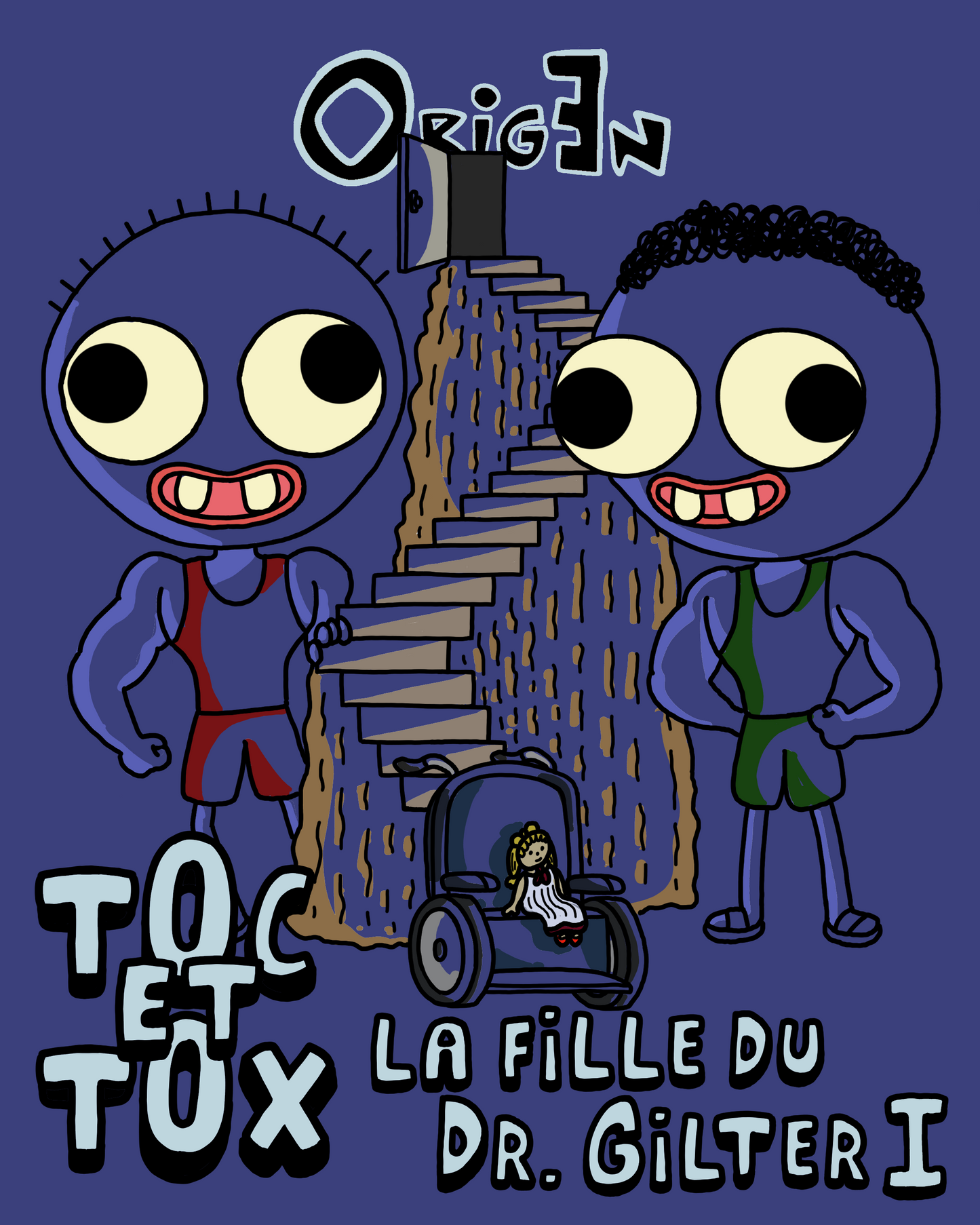 FR: (À VENIR) Toc et Tox. La Fille du Dr. Gilter. Livre I