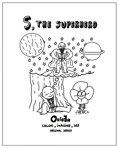 EN: S, The Superhero.
