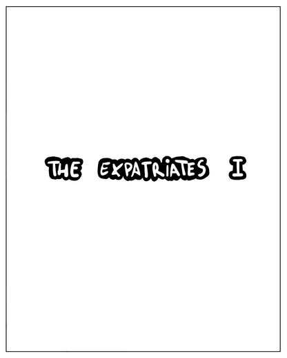 EN: The Expatriates. Book I