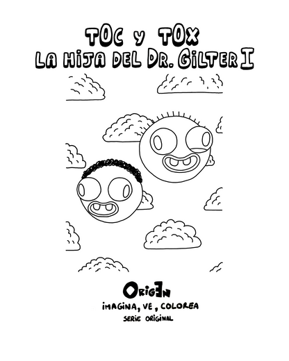 ESP: Toc y Tox. La Hija del Dr. Gilter. Libro I