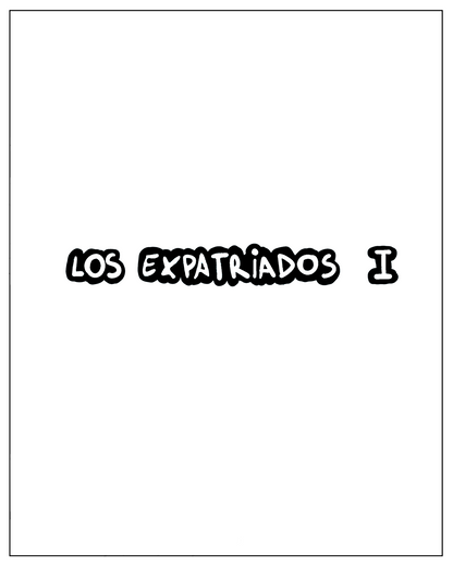 ESP: Los Expatriados. Libro I