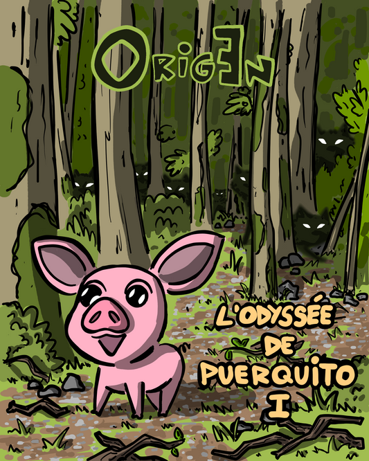 FR: (À VENIR) L'Odyssée de Puerquito. Livre I
